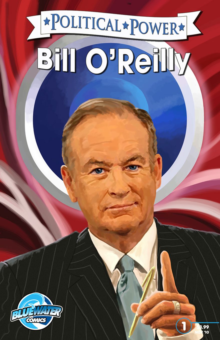 A comic book version of Fox News host Bill O'Reilly's life will be on newsstands in November. (Image courtesy of Bluewater Productions)