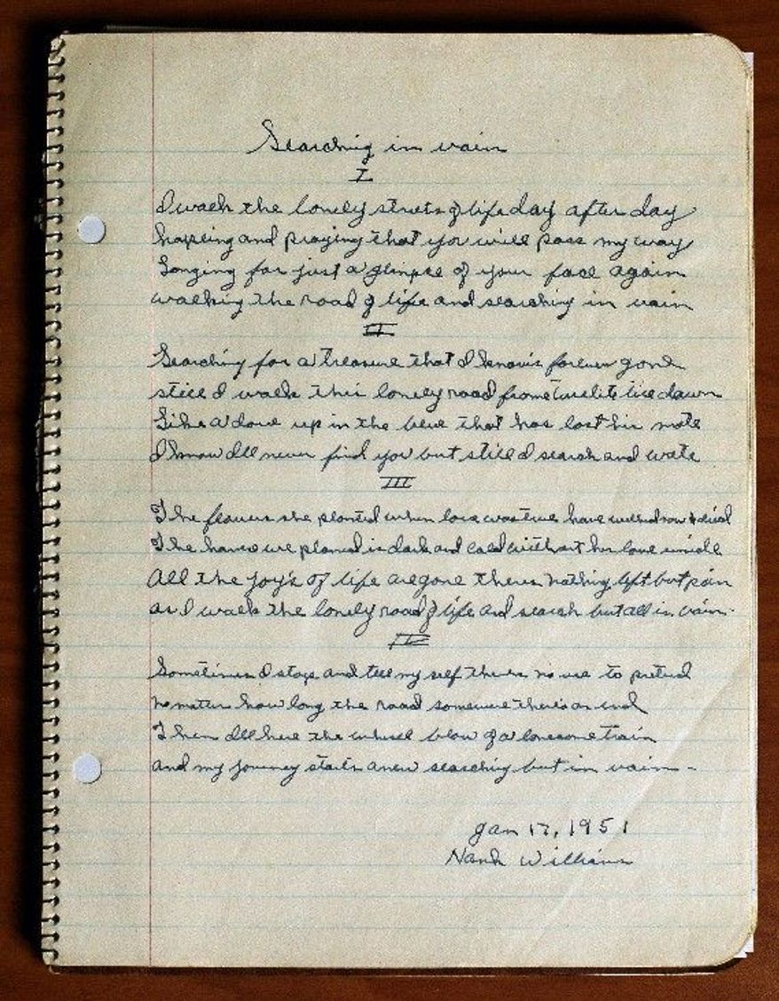 A notebook that belonged to country music legend Hank Williams included lyrics to a song titled "Searching in Vain." A collection of unfinished Williams lyrics were burnished and recorded by Merle Haggard, Norah Jones and others. (Associated Press)
