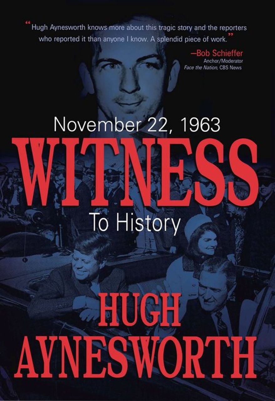 November 22, 1963: Witness to History (book cover)