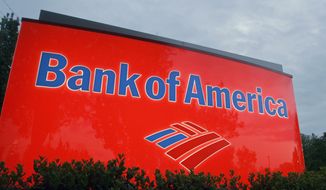 A sign advertises a Bank of America branch in Charlotte, N.C. (Associated Press)