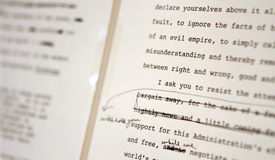 A page of President Reagan's "Evil Empire" speech with his hand-written edits are seen at the National Archive in Washington, Wednesday, Jan. 5, 2011, as part of a press preview of rarely displayed original documents and artifacts in recognition of the Ronald Reagan Centennial. (AP Photo/Jacquelyn Martin)