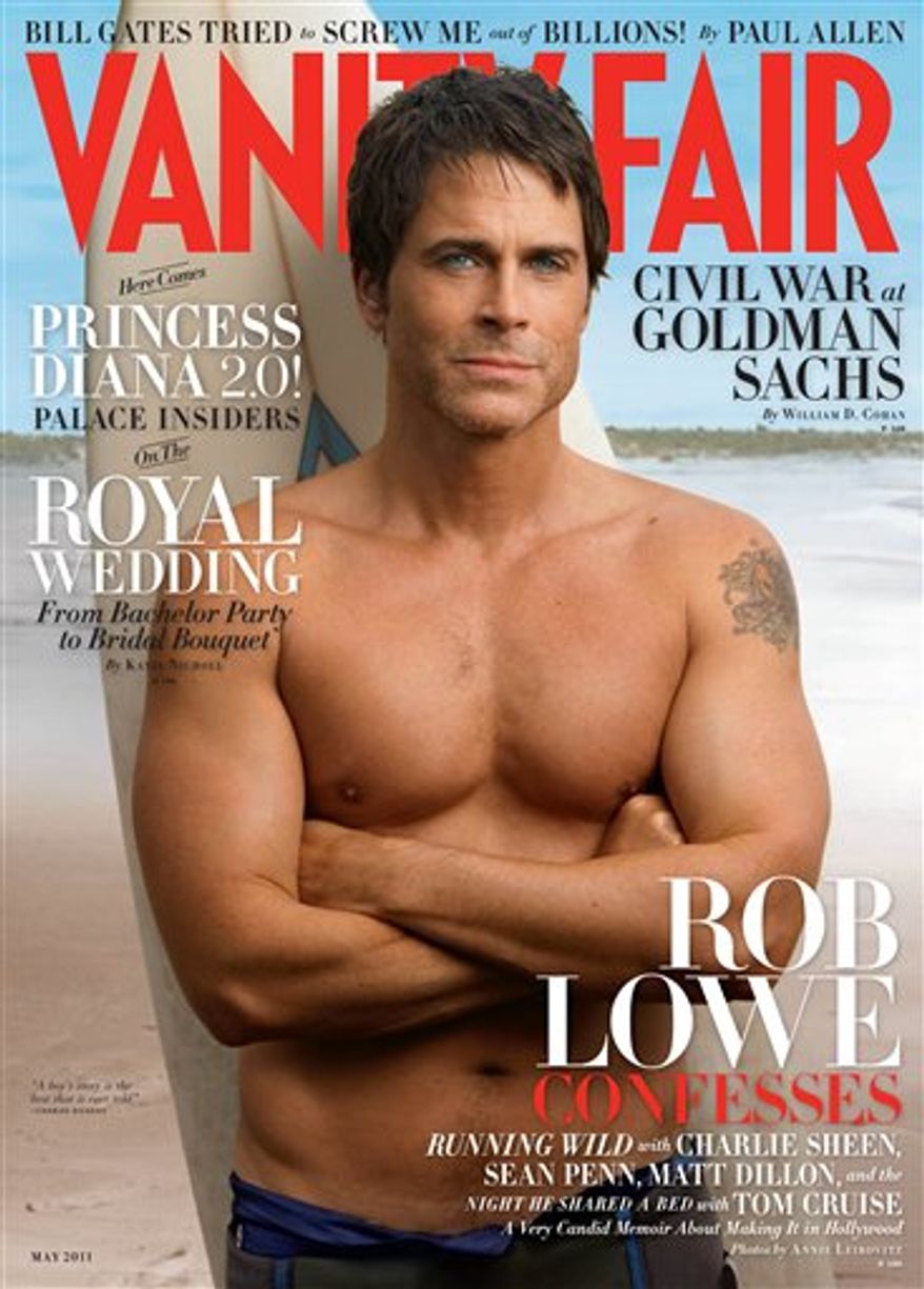 In this magazine cover image taken by Annie Leibovitz exclusively for Vanity Fair, actor Rob Lowe is shown on the cover of the May 2011 issue of "Vanity Fair." (AP Photo/Annie Leibovitz exclusively for Vanity Fair) NO SALES