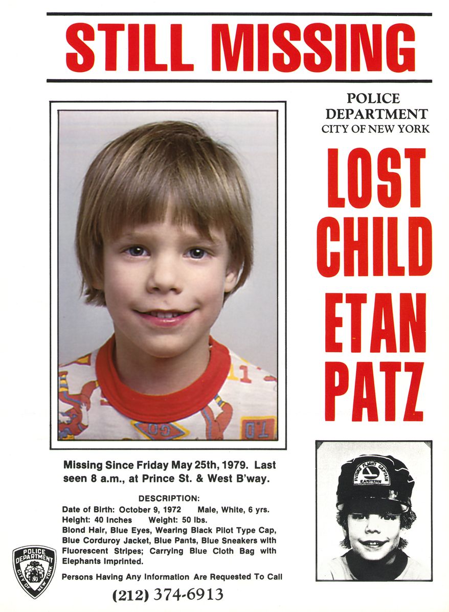 This undated file image provided Friday, May 28, 2010, by Stanley K. Patz shows a flyer distributed by the New York Police Department of Patz's son Etan who vanished in New York on May 25, 1979. (AP Photo/Courtesy NYPD/file)