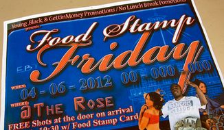 A photo shows a brochure promoting the Food Stamp Friday event at the Rose Supper Club in Montgomery, Ala., Friday, March 30, 2012. The club will start &quot;Food Stamp Friday&quot; theme nights in April. Manager Harman Wilson says the night is meant to complement the club&#39;s other theme nights, such as Fat Tuesday, Karaoke Wednesday or Thirsty Thursday. Wilson says patrons will not be able to use their food stamps to purchase alcoholic beverages. He says he hopes the novel approach will draw people to the club. (AP Photo/Dave Martin)