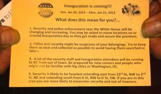 A flier titled &quot;The Inauguration is Coming ... What does this mean for you?&quot; tells the homeless that they &quot;may be asked to move locations on or around Inauguration Day as they get ready and secure the premises.&quot;