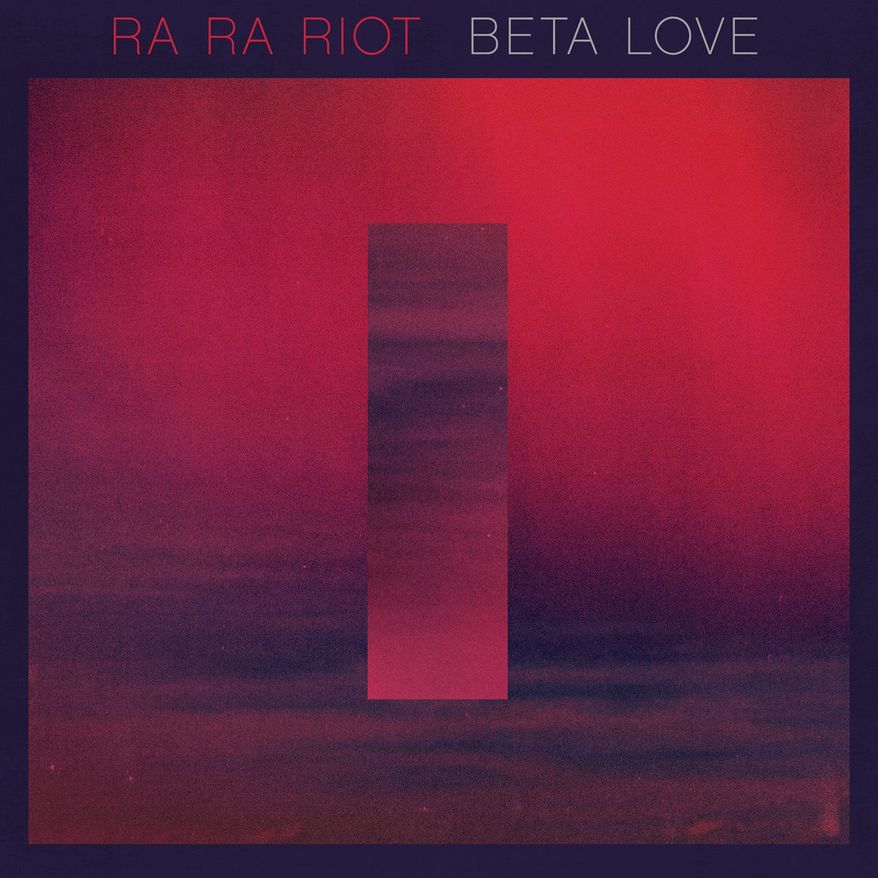 Cover art for Ra Ra Riot's "Beta Love"
