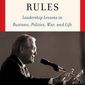 Former Defense Secretary Donald Rumsfeld&#39;s new book offers 400 rules for life, business, politics and other stuff, such as &quot;America&#39;s economy was built on fortitude, not fear,&quot; and &quot;Stay in your lane&quot; is not my favorite phrase. (Image from donaldrumsfeld.com)