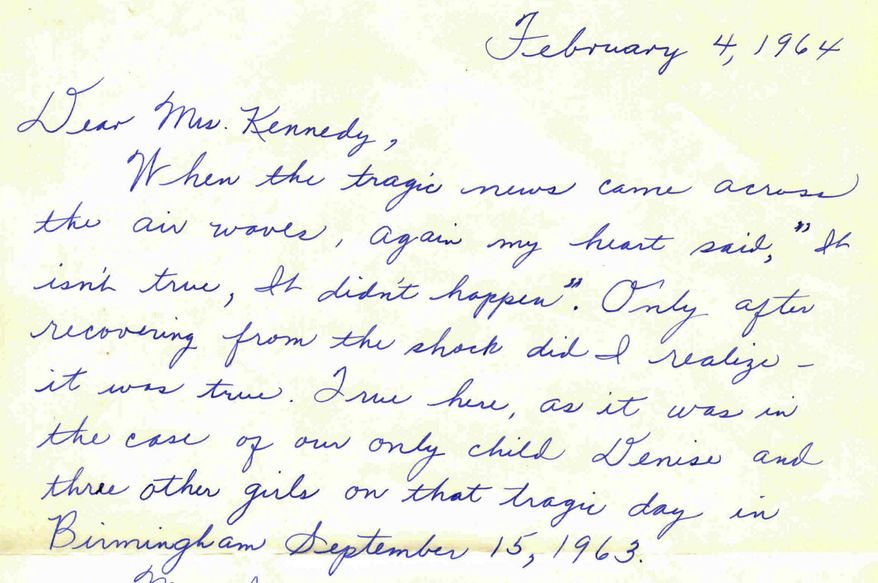 This image released Tuesday, Jan. 14, 2014, by the John F. Kennedy Presidential Library and Museum in Boston shows a portion of a condolence letter by Maxine McNair sent to President Kennedy's widow, Jacqueline, after he was assassinated on Nov. 22, 1963. McNair was the mother of Denise McNair, 11, who was killed in the September 1963 bombing of the 16th Baptist Church in Birmingham, Ala. The condolence messages are from the personal papers of Jacqueline Kennedy Onassis and contains approximately 22,000 letters, telegrams and cards from people around the world.  (AP Photo/John F. Kennedy Presidential Library and Museum)