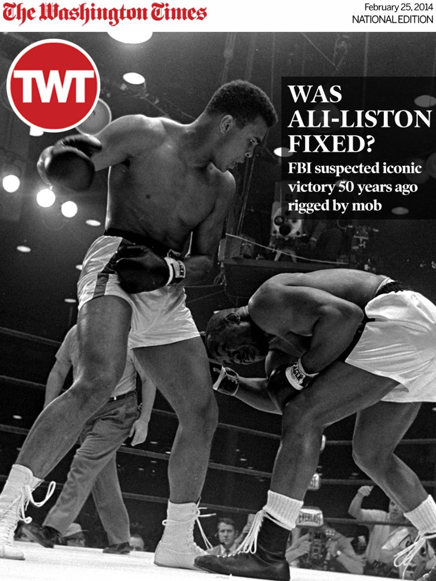 National Edition News cover for February 25, 2014 - WAS ALI-LISTON FIXED? Sonny Liston, right, ducks low and weaves to escape a punch from Cassius Clay's cocked right fist during the 5th round of the heavyweight title fight in Miami Beach, Florida, February 25, 1964. Clay won on a seventh round technical knockout. (AP Photo/stf)