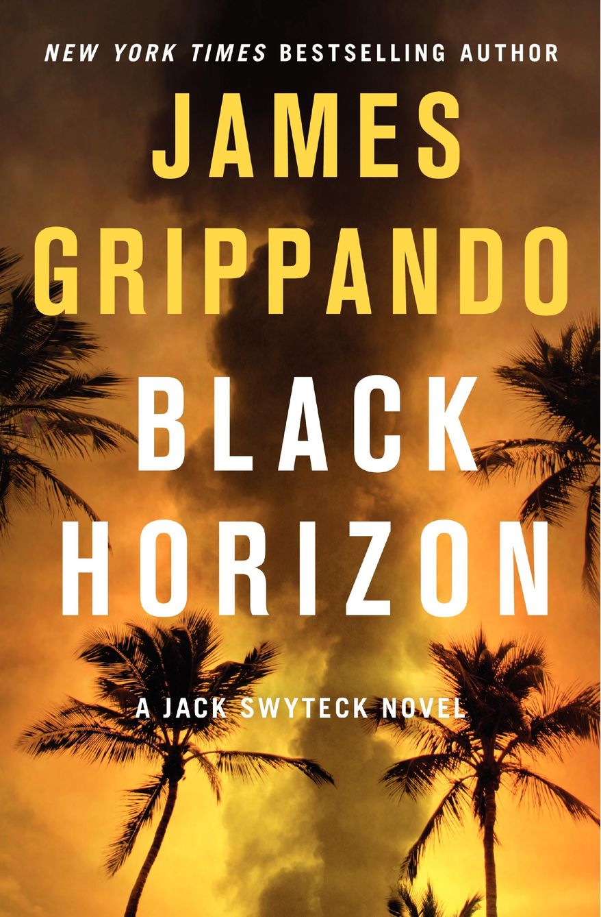 This book cover image released by Harper shows "Black Horizon," by James Grippando. (AP Photo/Harper)