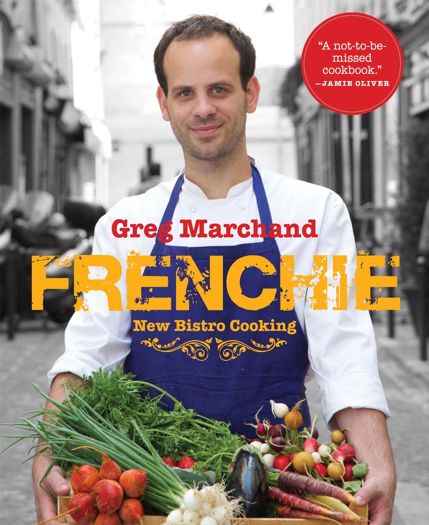 This undated image provided by Artisan Books in February 2014 shows the cover for the cookbook "Frenchie" by Greg Marchand. Marchand’s meandering path - hotel restaurants in London and Hong Kong, a beachside bar in Spain, Jamie Oliver’s kitchen, New York’s Gramercy Tavern - put him at the crest of bistronomie, the French movement combining highbrow gastronomy and the lowly corner bistro. He returned to France in 2009, just coming into his 30s and into his own as a chef. (AP Photo/Artisan Books)