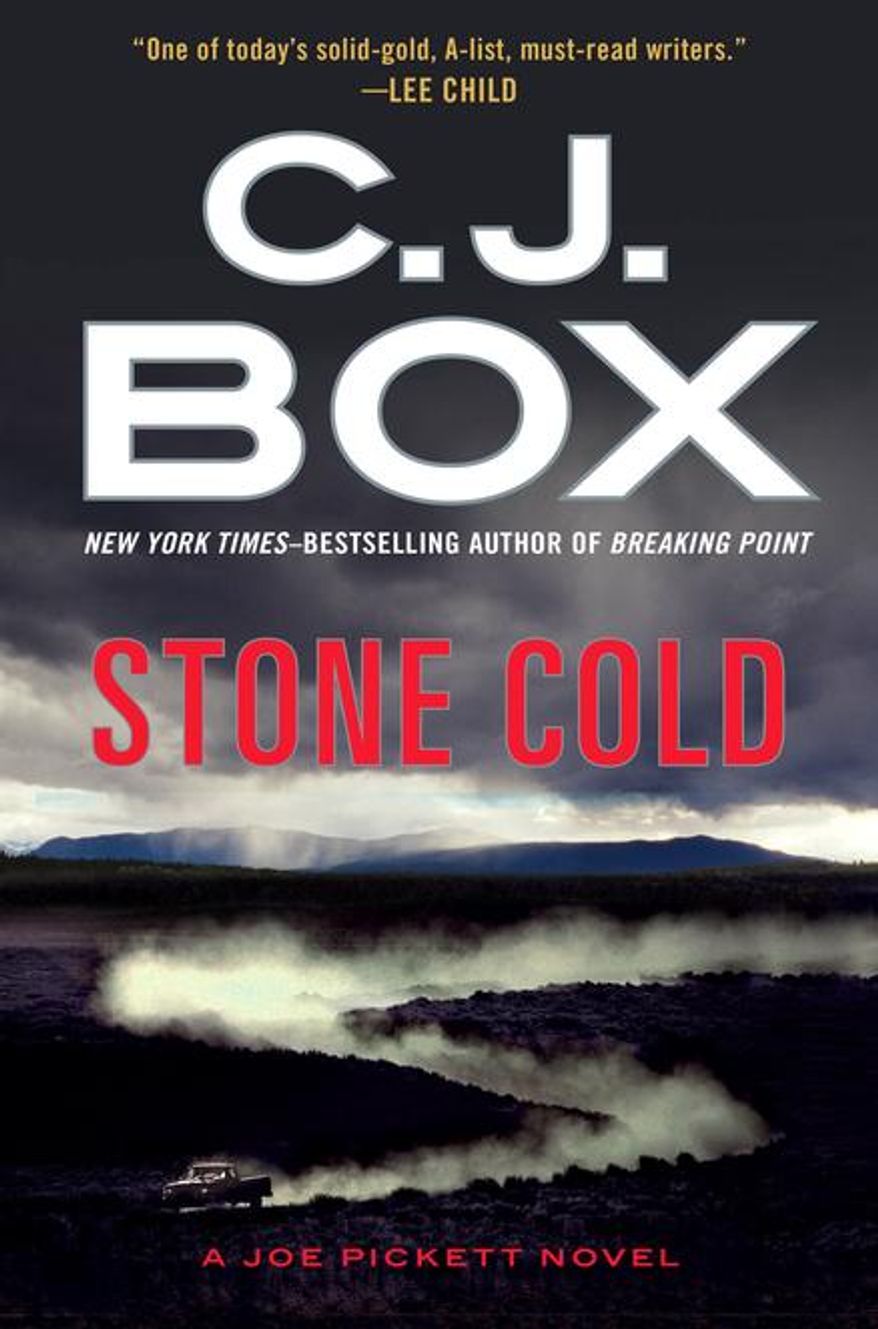 This book cover image released by G.P. Putnam’s Sons shows "Stone Cold," by C.J. Box. (AP Photo/G.P. Putnam’s Sons)