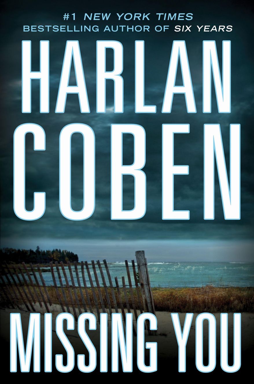 This book cover image released by Dutton shows "Missing You," by Harlan Coben. (AP Photo/Dutton)