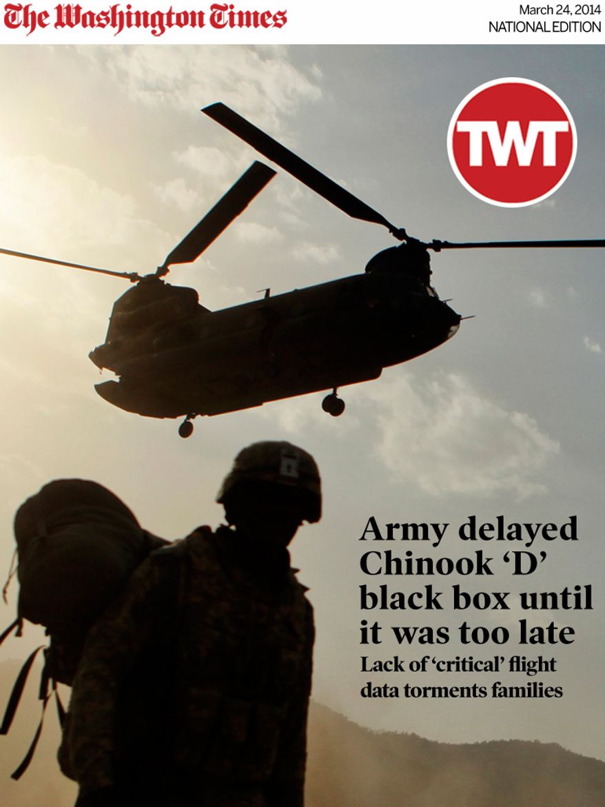 National Edition News cover for March 24, 2014 - Army delayed Chinook ‘D’ black box until it was too late: A soldier from the U.S. Army's 3rd Battalion, 509th Infantry Regiment (Airborne), based at Fort Richardson, Alaska, prepares to board a Chinook helicopter arriving at Combat Outpost Zerok in East Paktika province in Afghanistan, Sunday, Sept. 27, 2009. (AP Photo/Dima Gavrysh)