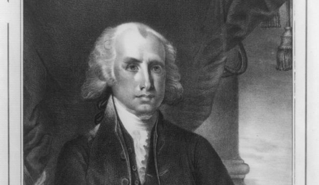 James Madison, the Father of the Constitution, warned that the &quot;freedom of the people&quot; is imperiled more by &quot;gradual and silent encroachments of those in power, than by violent and sudden usurpations.” (Library of Congress)