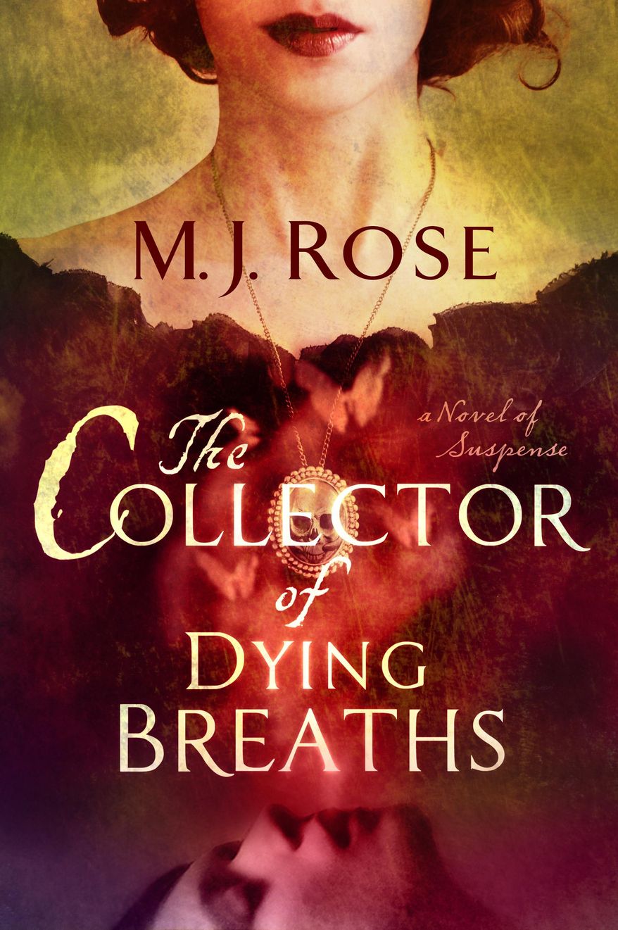 This book cover image released by Atria shows "The Collector of Dying Breaths," by M.J. Rose. (AP Photo/Atria)