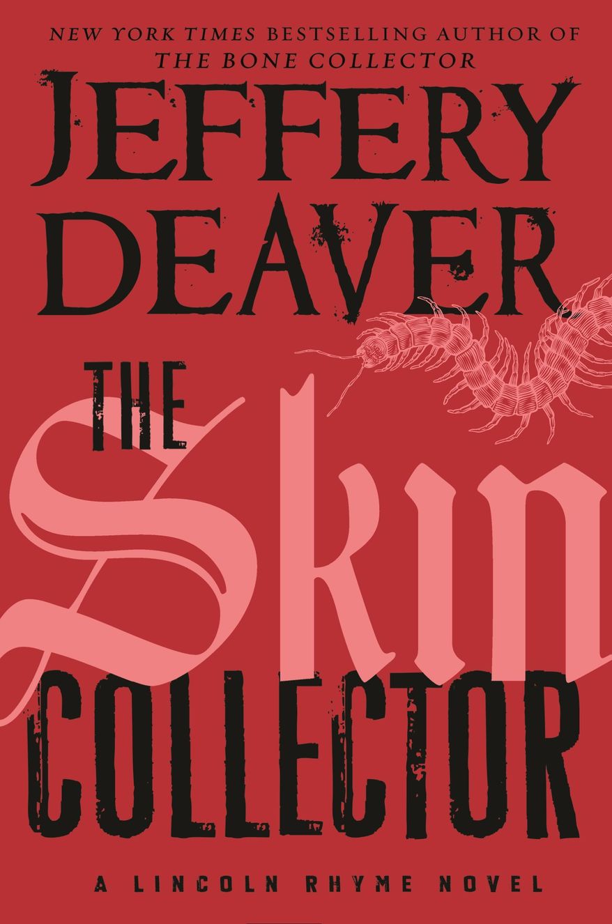 This book cover image released by Grand Central Publishing shows "The Skin Collector," by Jeffery Deaver. (AP Photo/Grand Central Publishing)