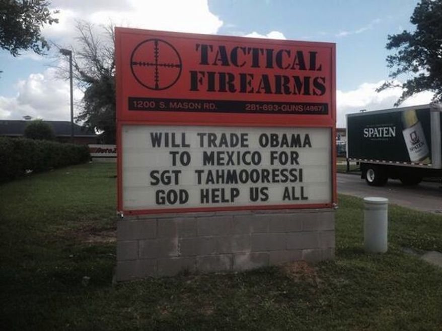 Tactical Firearms, a gun shop and shooting range in Katy, Texas, has used its outdoors marquee to blast President Obama, while showing its support for Marine Sgt. Andrew Tahmooressi. (Tactical Firearms)