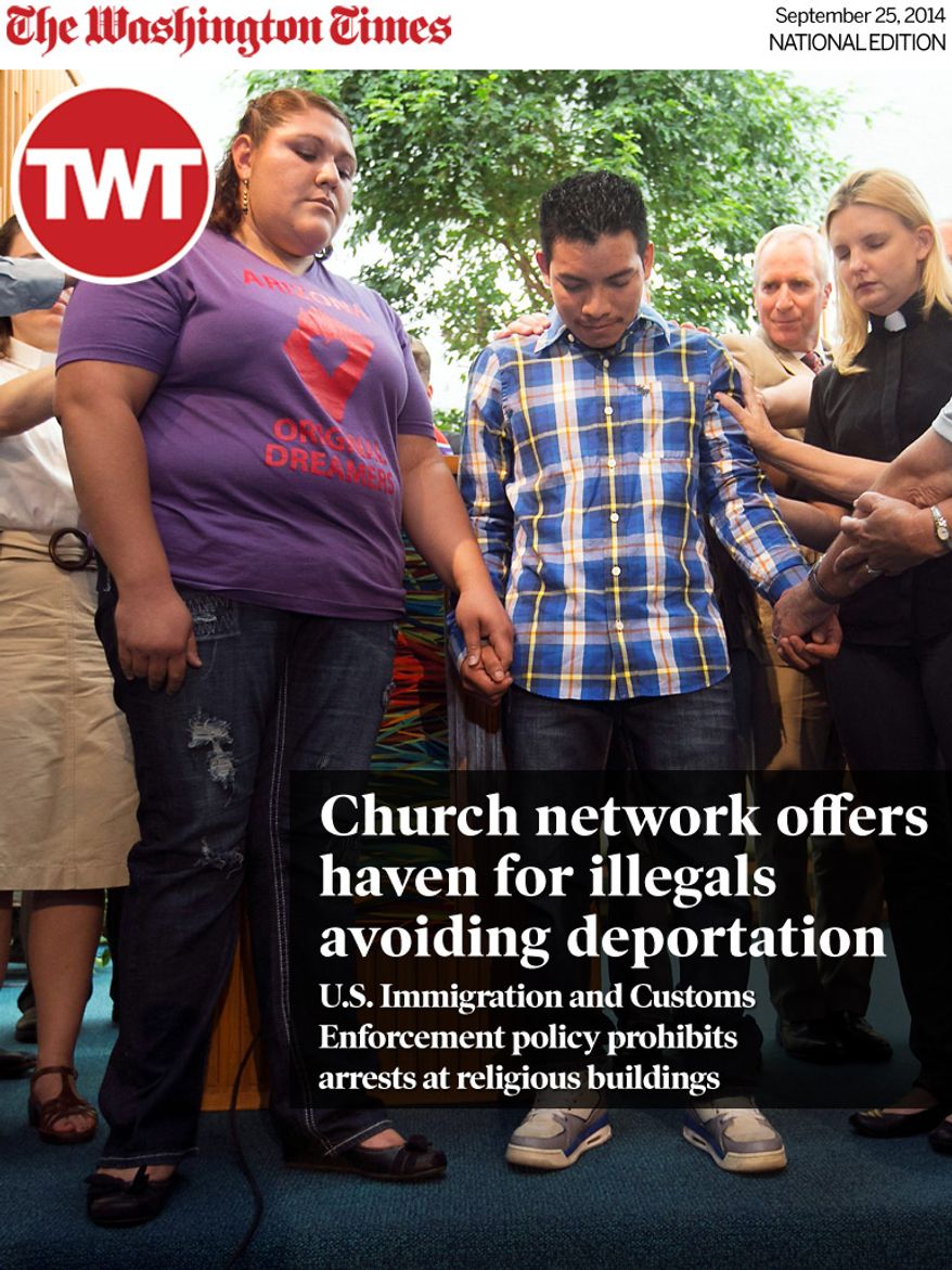 National Edition News cover for September 25, 2014 - Church network offers haven for illegals avoiding deportation: Luis Lopez, 24, center, and his wife, Mayra Canales, 28, left, pray with Norm, right, and Beverly Phillips, second from right, Reverend Erin Tamayo, third from right, and other local members of the faith community at University Presbyterian Church in Tempe, Ariz., on Thursday, Sept. 4, 2014. Lopez who is a Guatemalan native and has been living in Phoenix and Mesa since 2007 and is currently in deportation proceedings is receiving Sanctuary from University Presbyterian Church. Mayra is a legal resident of the U.S. and their two children are U.S. citizens.