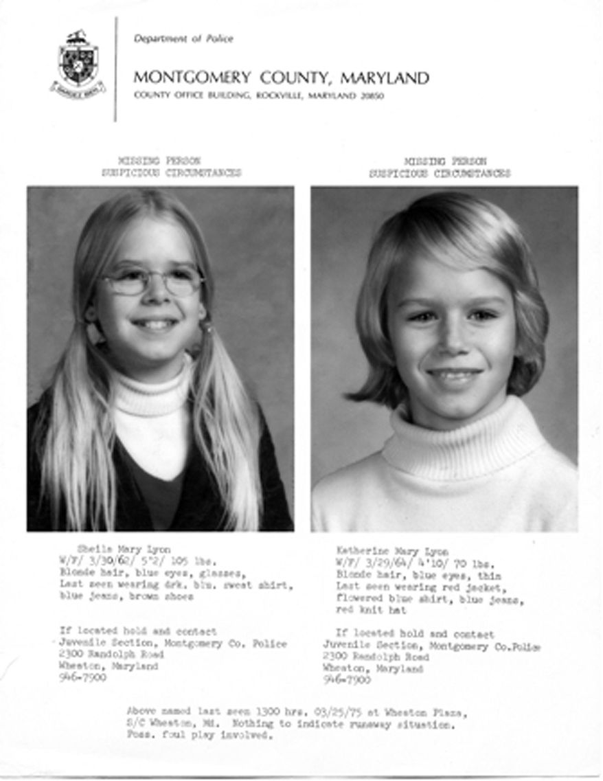 This handout image provided by the Montgomery County, Md., Police Department shows the original missing person/suspicious circumstances bulletin for the 1975 disappearance of two young sisters in Maryland, Sheila Lyon and Katherine Lyon, who never returned home from a shopping mall. Police affidavits say a sex offender told investigators he left a Maryland shopping mall with two young sisters who disappeared in 1975, and that he later saw his uncle sexually assaulting one of the girls. Authorities have been searching for the remains of 12-year-old Sheila Lyon and 10-year-old Katharine Lyon on a remote mountain in Bedford County, Virginia, some 200 miles from their Montgomery County, Maryland, home, since September. A Bedford grand jury also is investigating. The Washington Post reports that Montgomery County police declined to say how credible they find 58-year-old Lloyd Welch's recent statements. Police have named Welch and his uncle, 69-year-old Richard Welch, "persons of interest" in the case, but neither has been charged. (AP Photo/Montgomery County, Md., Police Department)