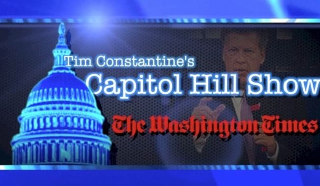 Tim Constantine&#x27;s Capitol Hill Show