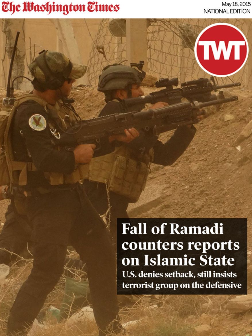 National Edition News cover for May 18, 2015 - Fall of Ramadi counters reports on Islamic State: Security forces defend their headquarters against attacks by Islamic State extremists during sand storm in the eastern part of Ramadi, the capital of Anbar province, 115 kilometers (70 miles) west of Baghdad, Iraq, Thursday, May 14, 2015. Islamic State extremists tend to take advantage of bad weather when they attack Iraqi security forces positions, an Iraqi officer said. (AP Photo)