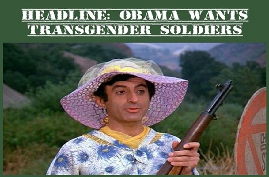 Corporal Klinger from TV's M*A*S*H would be at home in President Obama's transgender Army.