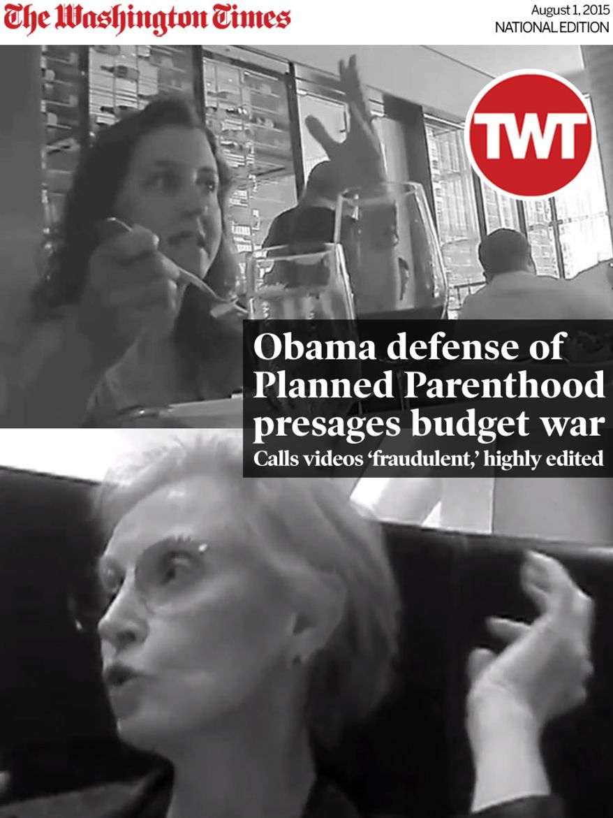 National Edition News cover for August 1, 2015 - Obama defense of Planned Parenthood presages budget war