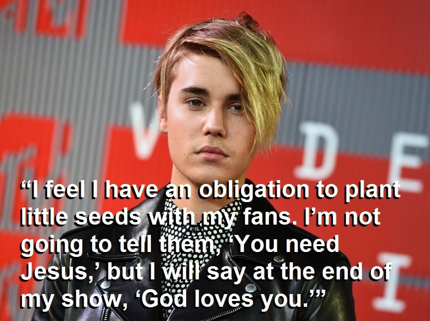 “I feel I have an obligation to plant little seeds with my fans. I’m not going to tell them, ‘You need Jesus,’ but I will say at the end of my show, ‘God loves you.’”
-Rolling Stone Magazine