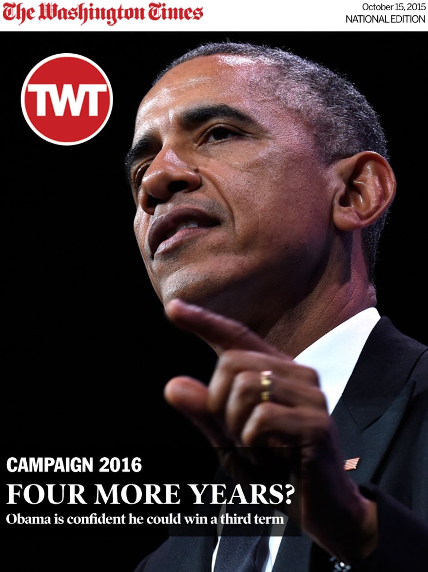 National Edition News cover for October 15, 2015 - Obama is confident he could win a third term: President Barack Obama speaks at the Congressional Hispanic Caucus Institute's (CHCI) 38th Anniversary Awards Gala in Washington, Thursday, Oct. 8, 2015. The Awards Gala is the signature event in its Hispanic Heritage Month list of events that include the Public Policy Conference. (AP Photo/Susan Walsh)