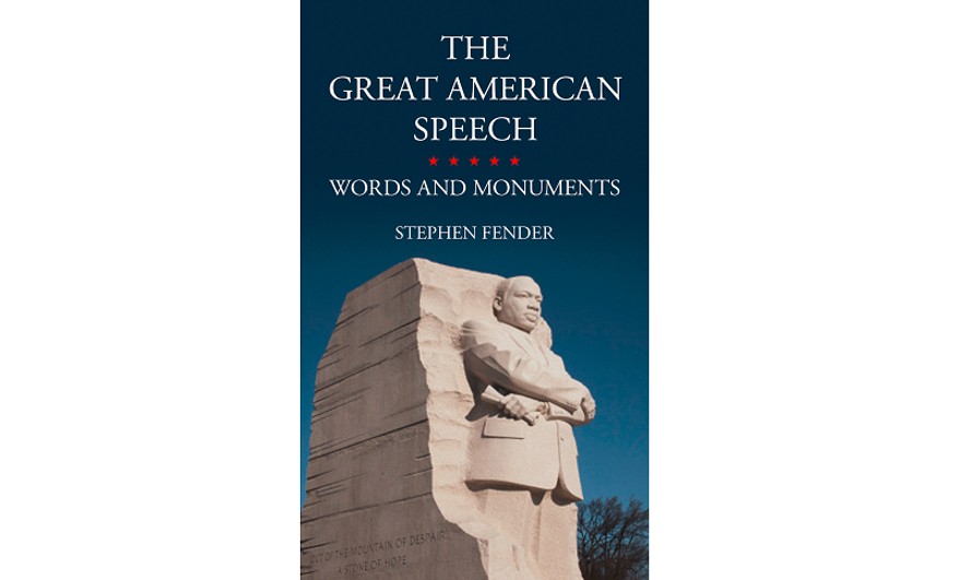 The Great American Speech (Reaktion Books, 2015), by Stephen Fender.