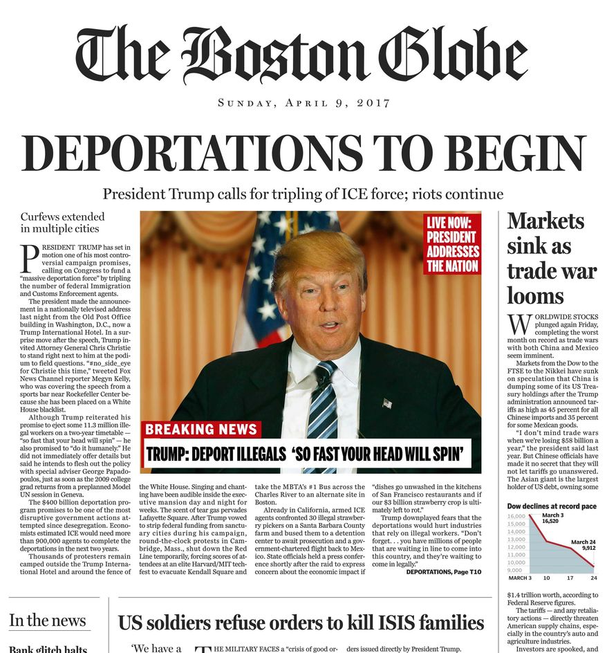 This image shows a portion of a satirical front page of The Boston Globe published on the newspaper's website on Saturday, April 9, 2016. The editorial board of The Boston Globe used the parody to express its uneasiness with a potential Donald Trump presidency. (The Boston Globe via AP)