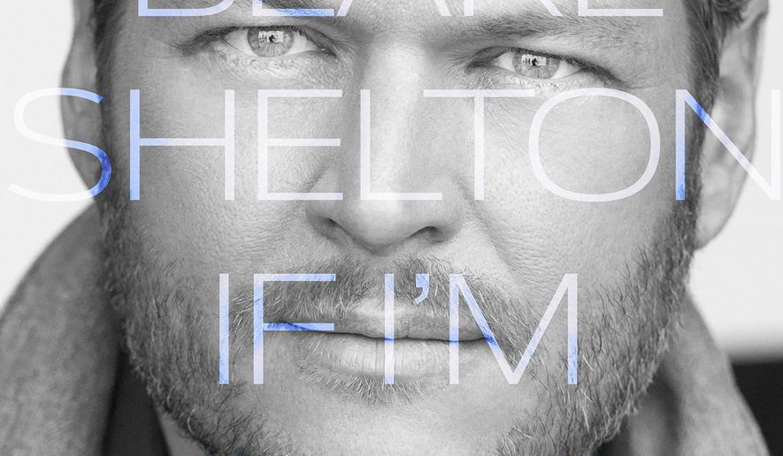 This CD cover image released by Warner Music Nashville shows "If I'm Honest," the latest release by Blake Shelton. (Warner Music Nashville via AP)