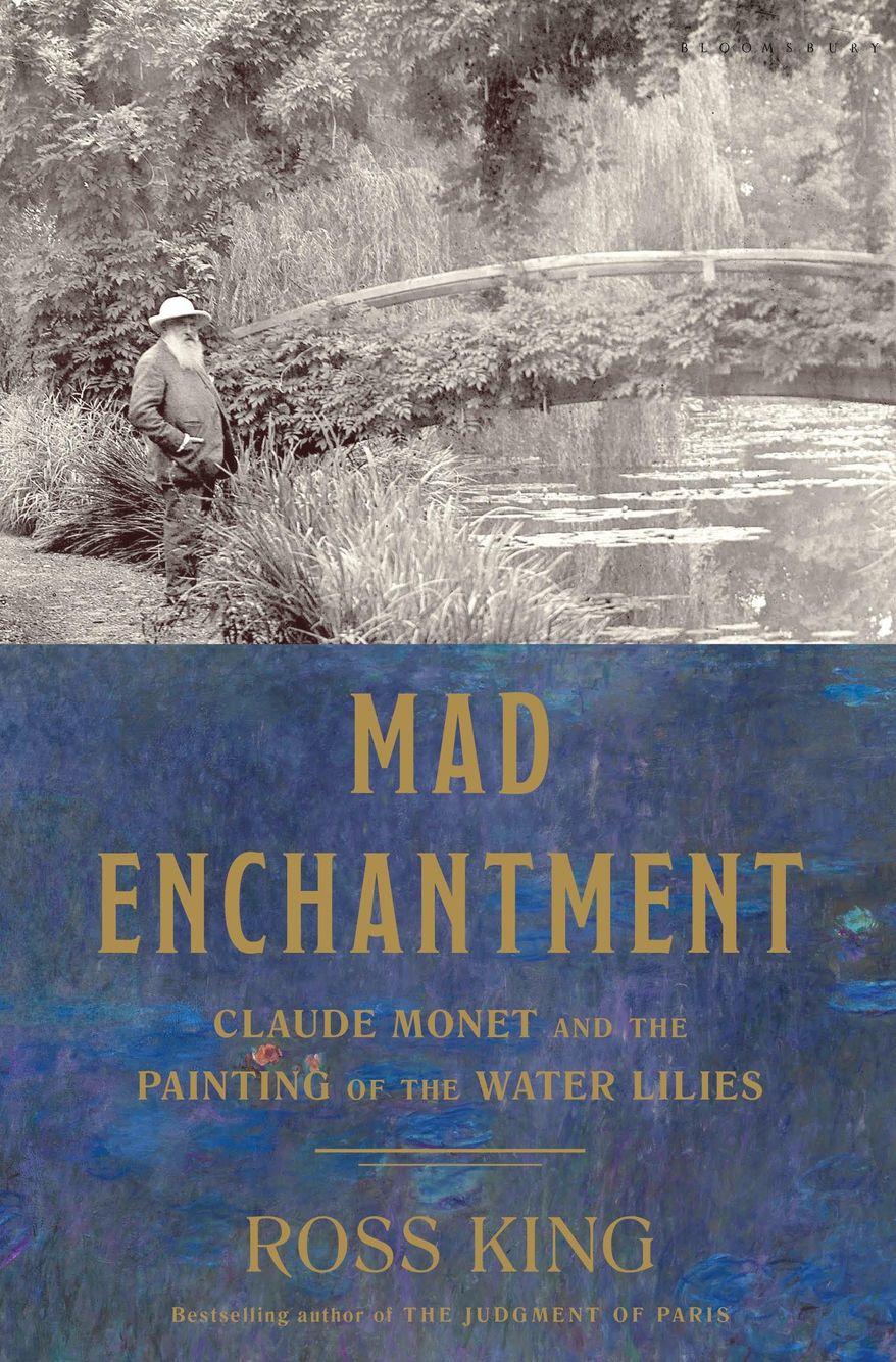 This book cover released by Bloomsbury shows "Mad Enchantment: Claude Monet and the Painting of the Water Lilies", by Ross King. (Bloomsbury via AP)