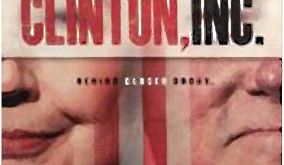 Promotional poster for Clinton, Inc.         The Washington Times