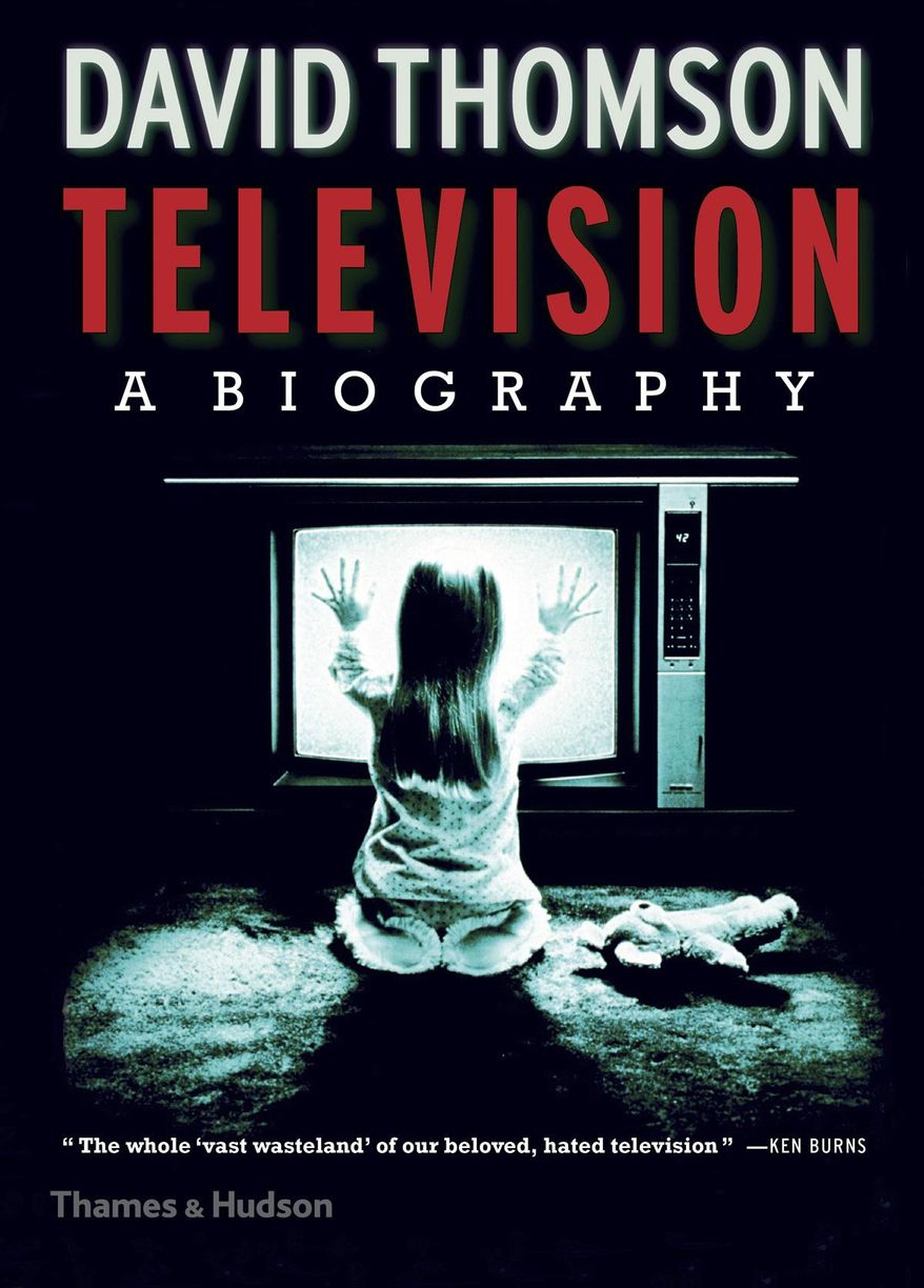 This cover image released by Thames & Hudson shows, "Television: A Biography," by David Thomson. (Thames & Hudson via AP)