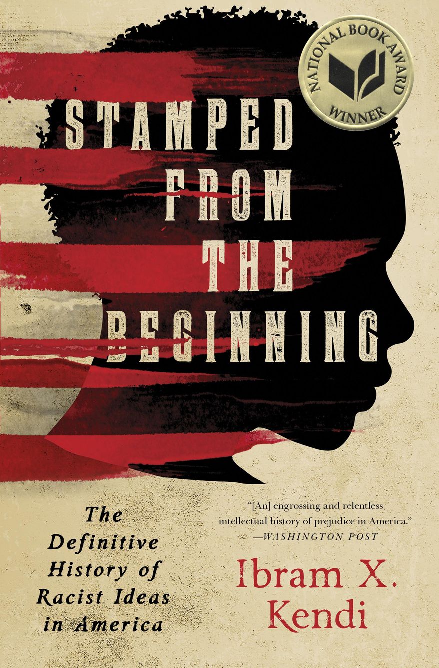 CORRECTS SPELLING OF LAST NAME FROM KENDY TO KENDI - This cover image released by Nation Books shows, "Stamped from the Beginning: The Definitive History of Racist Ideas in America," winner of the National Book Award, by Ibram X. Kendi. (Nation Books via AP)
