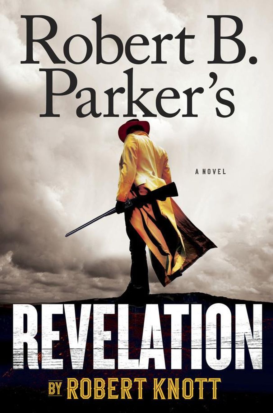 This book cover image released by G.P. Putnam's Sons shows "Robert B. Parker's Revelation," by Robert Knott. (G.P. Putnam's Sons via AP)