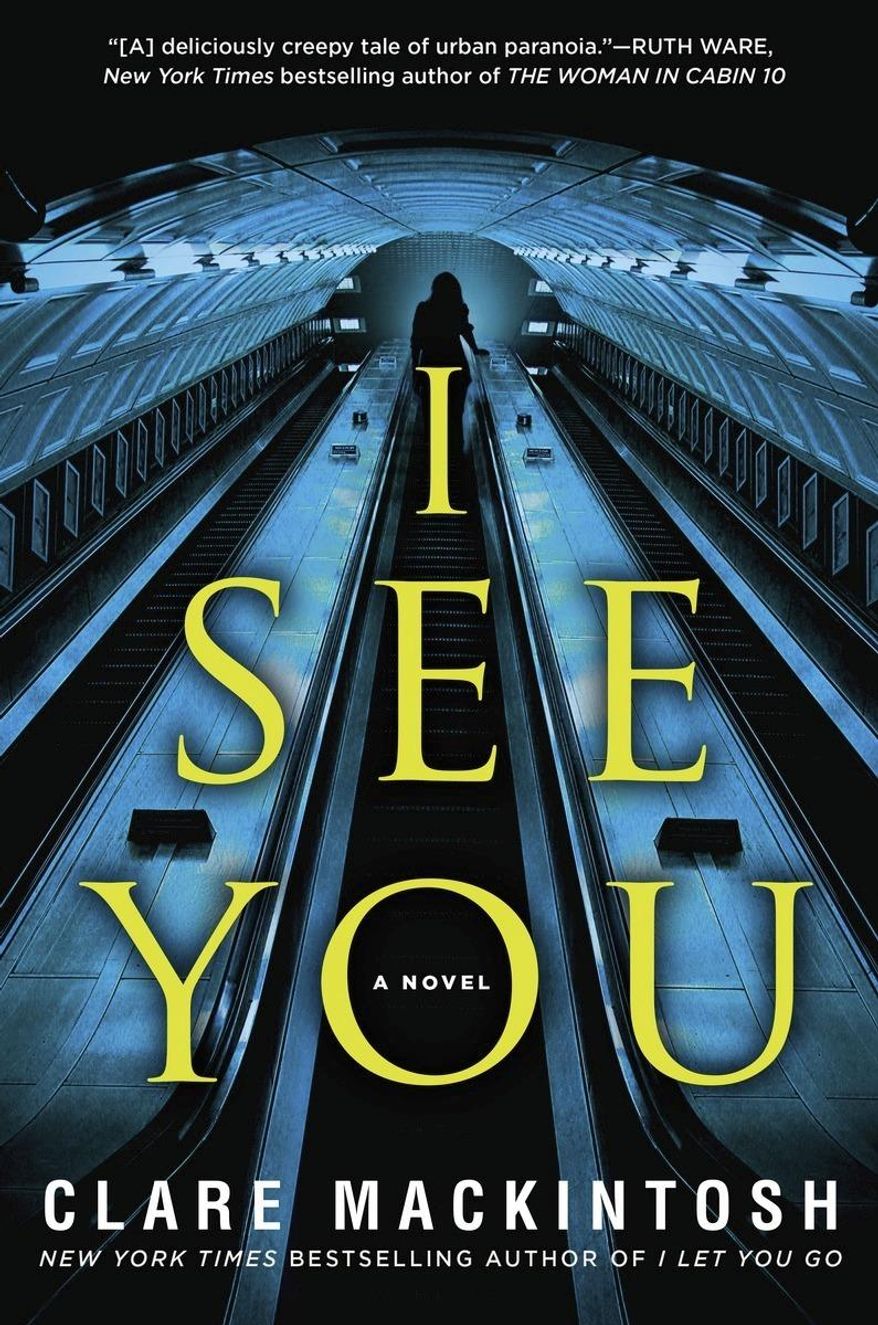 This book cover image released by Berkley shows, "I See You," a novel by Clare Mackintosh. (Berkley via AP)