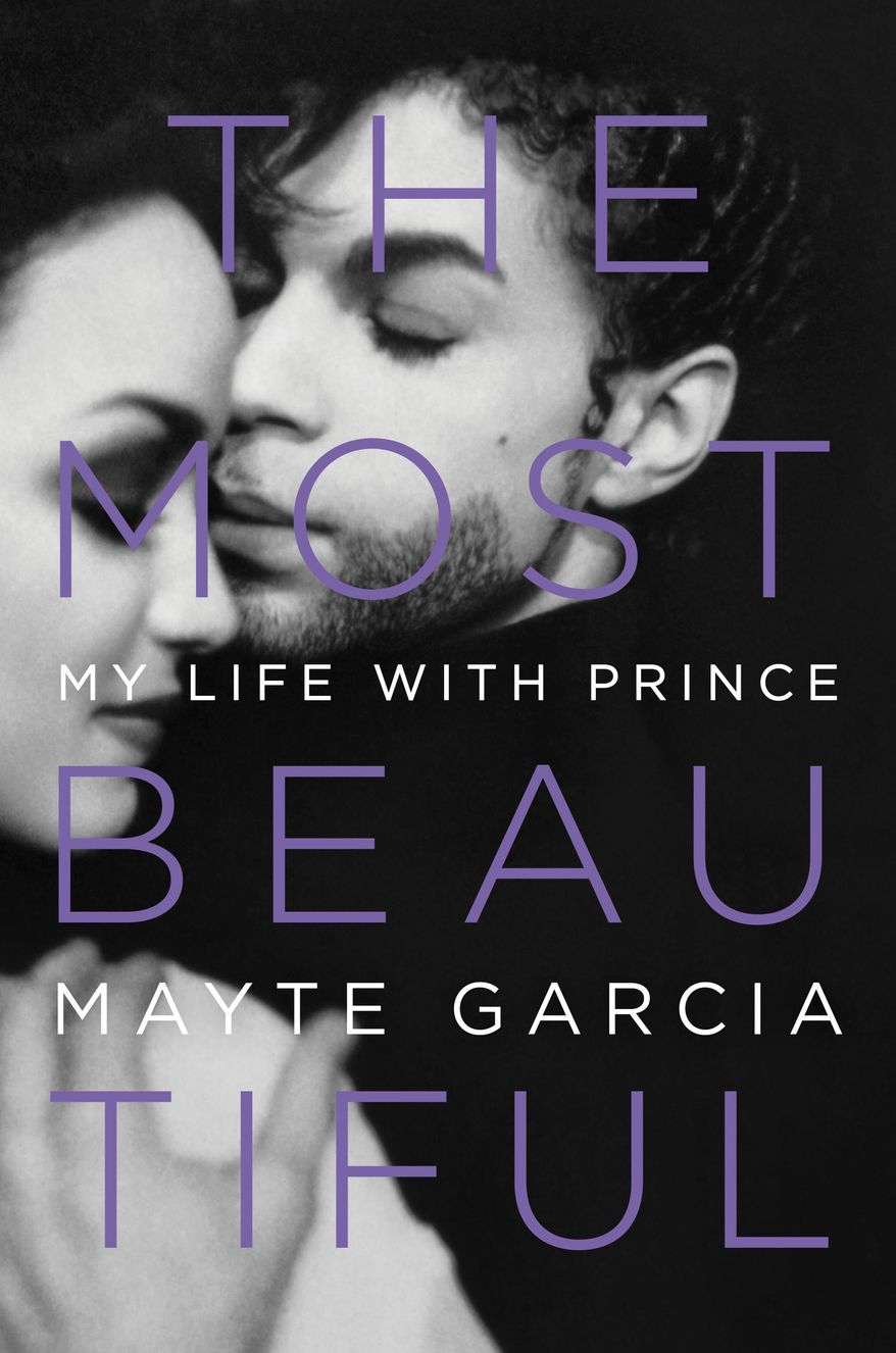 This cover image released by Hachette Books shows "The Most Beautiful: My Life with Prince," by Mayte Garcia. (Hachette Books via AP)