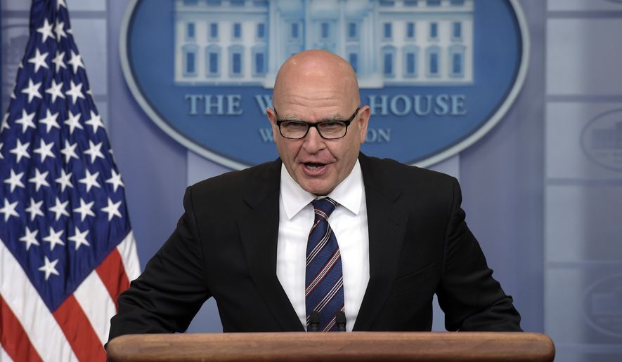 National Security Adviser H.R. McMaster speaks during a briefing at the White House in Washington, Tuesday, May 16, 2017. President Donald Trump claimed the authority to share &quot;facts pertaining to terrorism&quot; and airline safety with Russia, saying in a pair of tweets he has &quot;an absolute right&quot; as president to do so. (AP Photo/Susan Walsh)