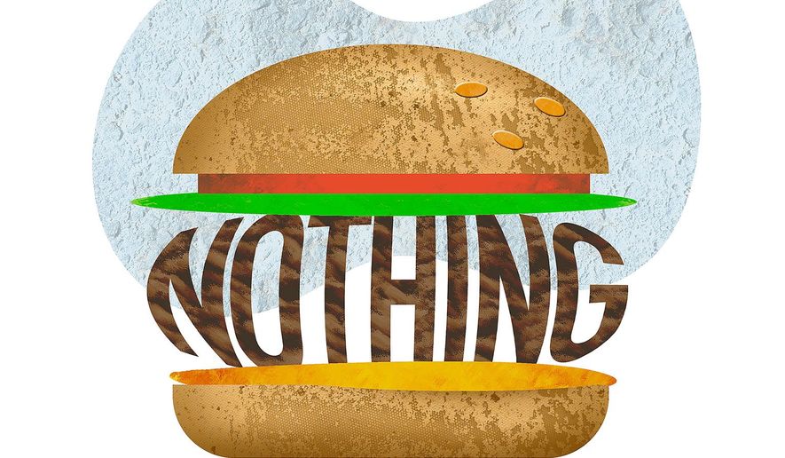 Nothing Burger Illustration by Greg Groesch/The Washington Times
