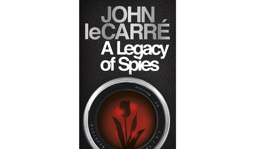 BOOK REVIEW: A Legacy of Spies - Washington Times
