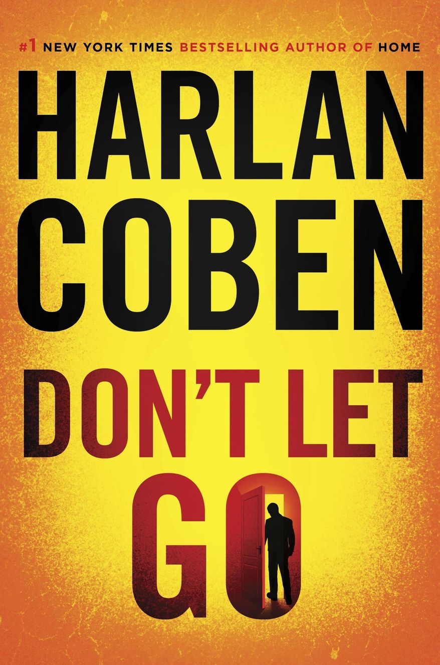 This book cover image released by Dutton shows "Don't Let Go," by Harlan Coben. (Dutton via AP)