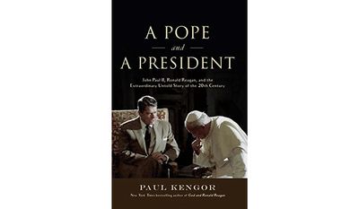 Book jacket: &quot;A Pope and a President: John Paul II, Ronald Reagan, and The Extraordinary Untold Story of the 20th Century&quot;