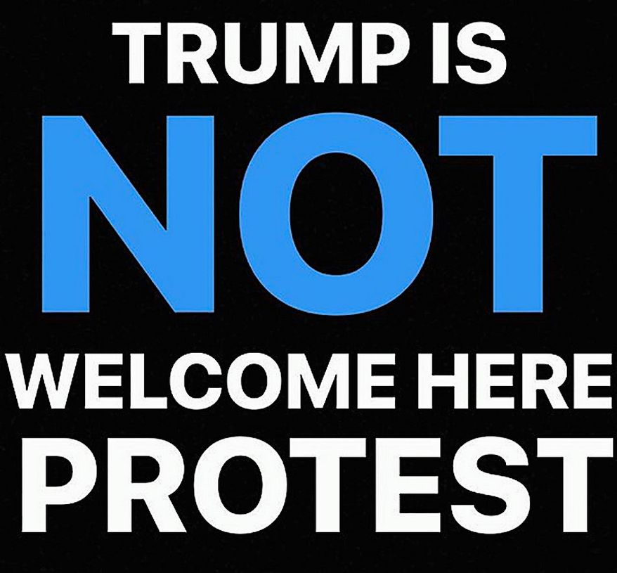 Angry protesters plan to greet President Trump wherever he goes during his visit to California to see border wall prototypes on Tuesday. (Venice Resistance)