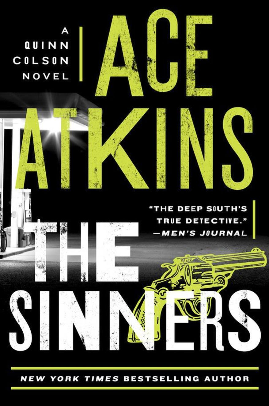 This cover image released by Putnam shows "The Sinners," by Ace Atkins. (Putnam via AP)