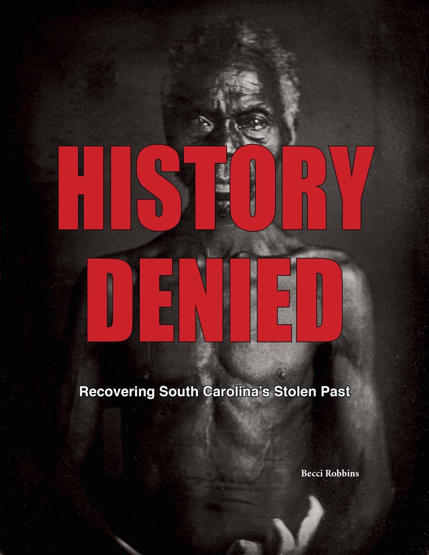 The cover of the "History Denied: Recovering South Carolina's Stolen Past", is seen with a photo of Renty, one of the earliest photographs of an enslaved person. The 48- page magazine was published by the South Carolina Progressive Network in Columbia, S.C. The social justice group in South Carolina wants to bring more attention to a gathering of African-American and white college students who sat together and called for equality just a year after World War II. (South Carolina Progressive Network via AP)