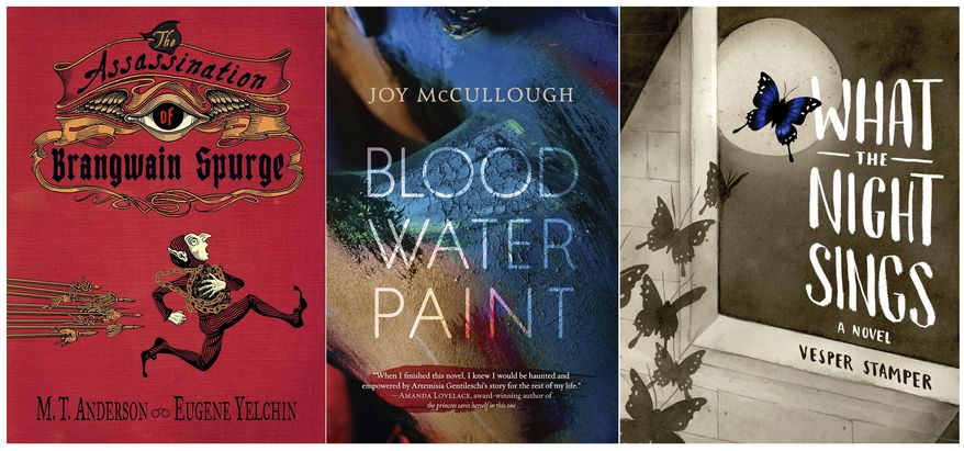 This combination of book cover images shows "The Assassination of Brangwain Spurge," by M.T. Anderson and Eugene Yelchin from Candlewick Press, from left, "Blood Water Paint," by Joy McCullough from Duttom Books for Young Readers and "What the Night Sings," a novel by Vesper Stamper from Knopf. The books are on the long list for a National Book Award in young people’s literature. The list will be narrowed to five Oct. 10. Winners will be announced Nov. 14. (Candlewick/Dutton/Knopf via AP)