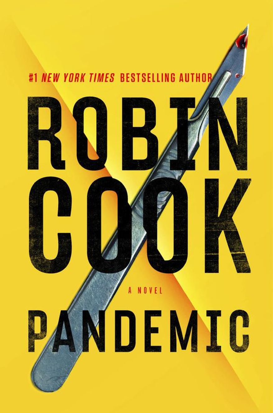 This cover image released by Putnam shows "Pandemic," a novel by Robin Cook. (Putnam via AP)